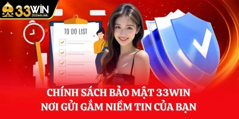 chinh-sach-bao-mat-33win