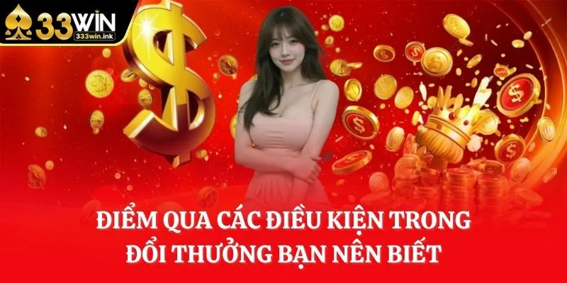 diem-qua-cac-dieu-kien-trong-doi-thuong-ban-nen-biet