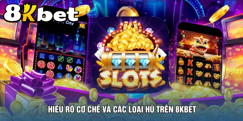 hieu-ro-co-che-va-cac-loai-hu-tren-8kbet